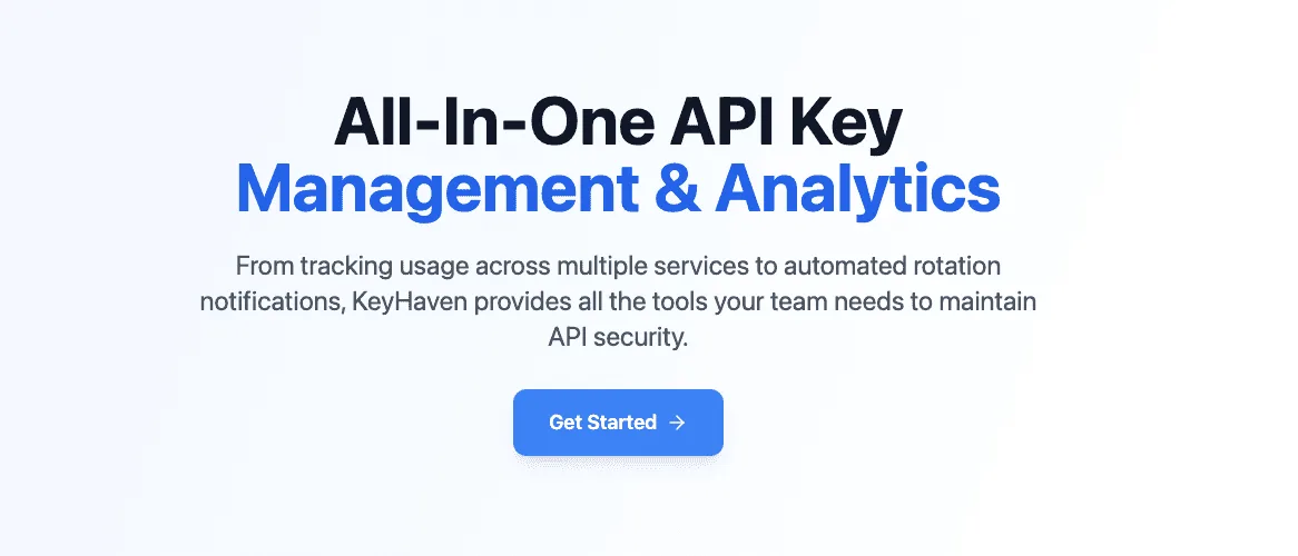 KeyHaven marketing section featuring a headline, description, and Get Started button for API management tools.
