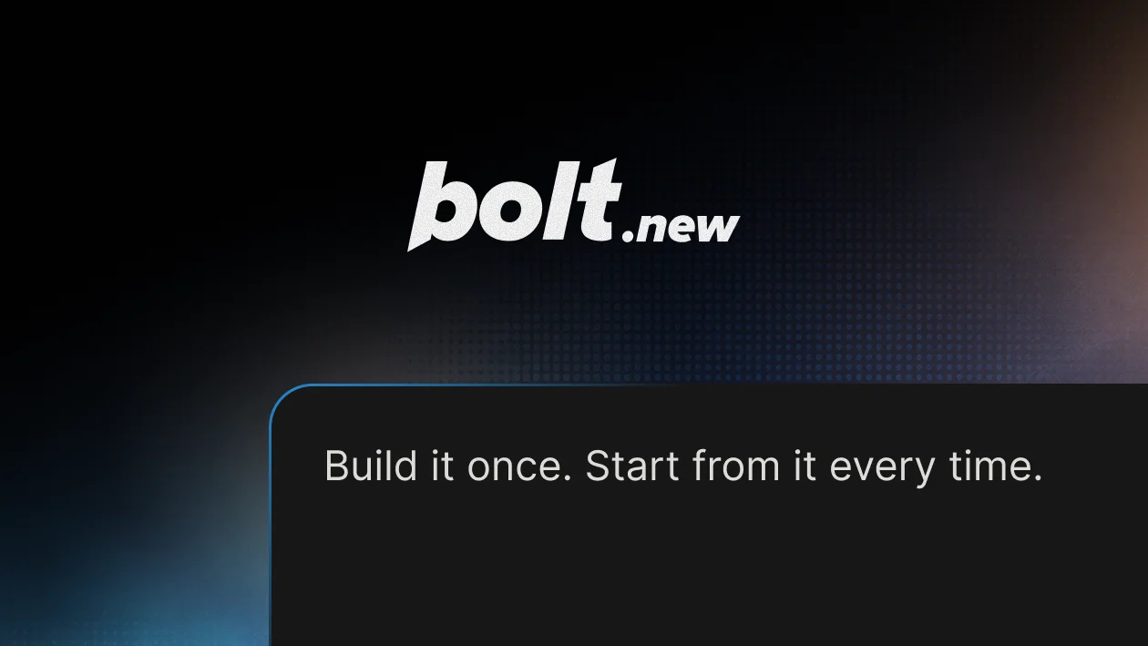 Bolt prompt box on a dark-blue grid with the headline 'Build it once. Start from it every time.' and Team Templates control visible.